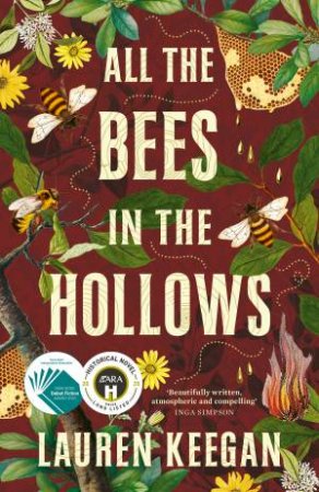 All the Bees in the Hollows by Lauren Keegan