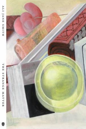 The Strange Matter by Ali Jane Smith