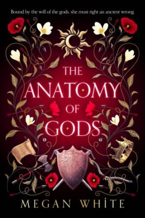 Anatomy of Gods by Megan White
