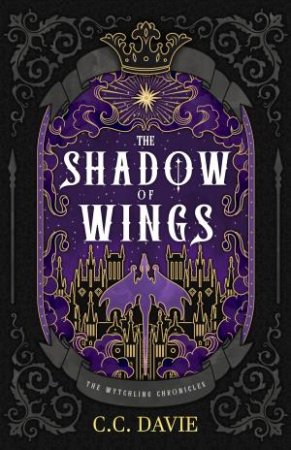 The Shadow of Wings by C.C. Davie