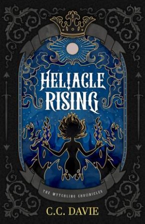 Heliacle Rising by C.C. Davie
