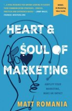 Heart and Soul of Marketing