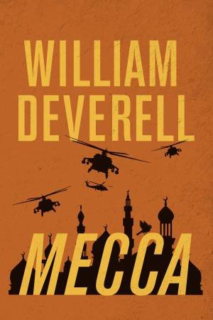 Mecca by William Deverell