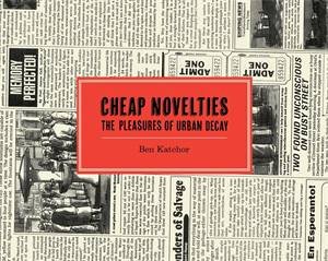 Cheap Novelties by Ben Katchor