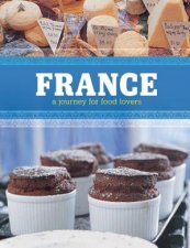 France A Journey for Food Lovers
