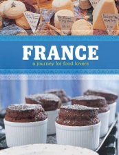 France A Journey for Food Lovers