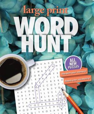 Large Print Word Hunt - V51 by Various