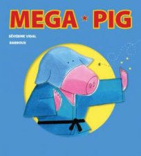 Mega Pig