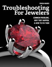 Troubleshooting For Jewelers