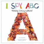 I Spy ABC Totally Crazy Letters