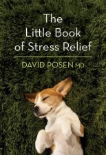 The Little Book Of Stress Relief