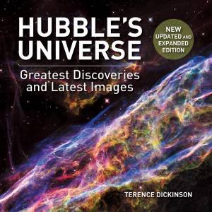 Hubble's Universe: Greatest Discoveries And Latest Images