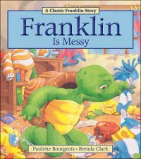 Franklin is Messy