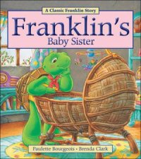 Franklins Baby Sister