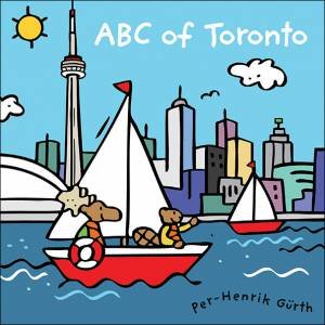 ABC of Toronto by GURTH PER-HENRIK
