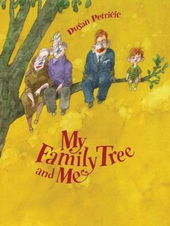 My Family Tree and Me by PETRICIC DUSAN