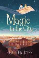 Magic In The City