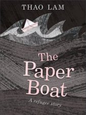 The Paper Boat A Refugee Story