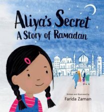 Aliyas Secret A Story of Ramadan