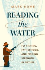 Reading The Water