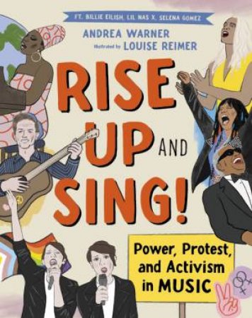 Rise Up and Sing! by Andrea Warner & Louise Reimer