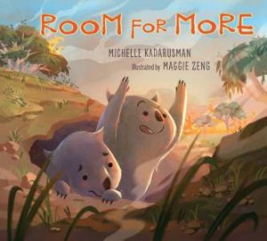 Room For More by Michelle Kadarusman & Maggie Zeng
