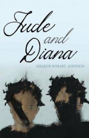 Jude And Diana by Sharon Robart-Johnson