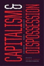 Capitalism And Dispossession
