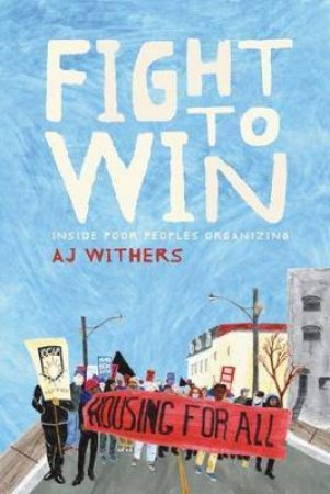 Fight To Win by A.J. Withers