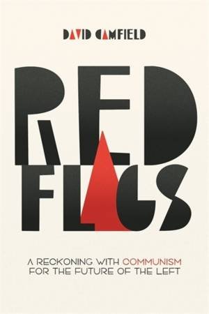 Red Flags by David Camfield