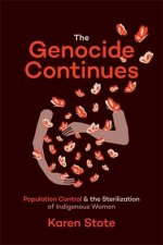 The Genocide Continues