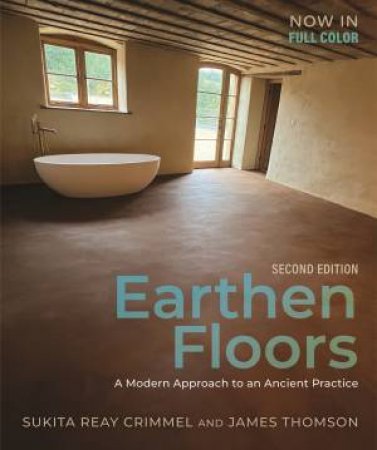 Earthen Floors by Sukita Reay Crimmel & James Thomson
