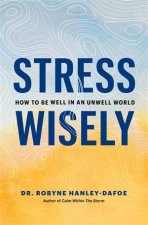 Stress Wisely