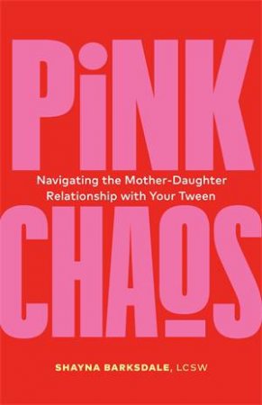 Pink Chaos by Shayna Barksdale