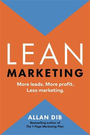 Lean Marketing by Allan Dib