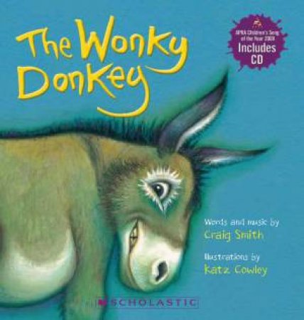 The Wonky Donkey Board Book (with CD) by Craig Smith