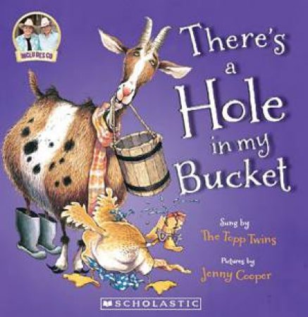 There's a Hole in My Bucket by Topp Twins