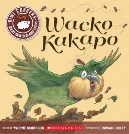 Kiwi Corkers: Wacko Kakapo by Yvonne Morrison