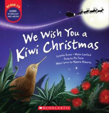 We Wish you a Kiwi Christmas + CD by Lynette Evans
