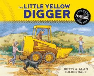 Little Yellow Digger (GIFT ED) by Betty Gilderdale