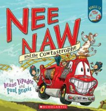 Nee Naw And The Cowtastrophe Plus CD