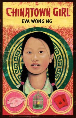 My New Zealand Story: Chinatown Girl by Eva Wong NG