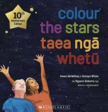 Colour The Stars  Taea Nga Whetu Bilingual Anniversary Ed