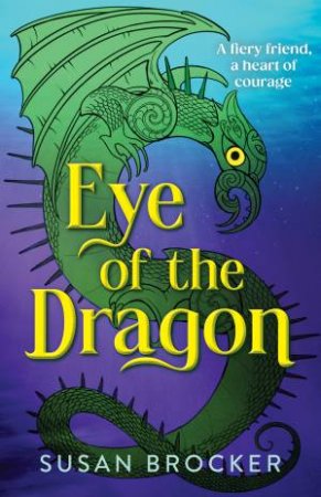 Eye of the Dragon by Susan Brocker
