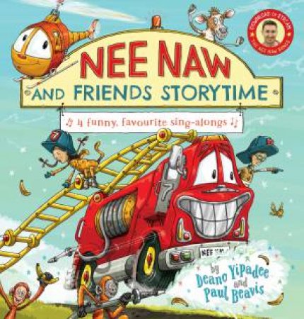 Nee Naw And Friends Storytime by Paul Beavis