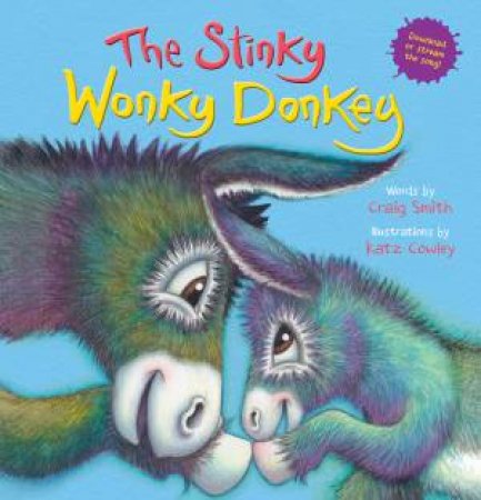 The Stinky Wonky Donkey by Craig Smith & Katz Cowley