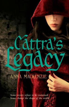 Cattra's Legacy by Anna Mackenzie