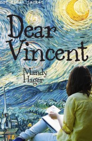 Dear Vincent by Mandy Hager