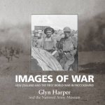 Images Of War New Zealand And The First World War In Photographs