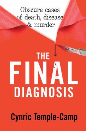 The Final Diagnosis by Cynric Temple-Camp
